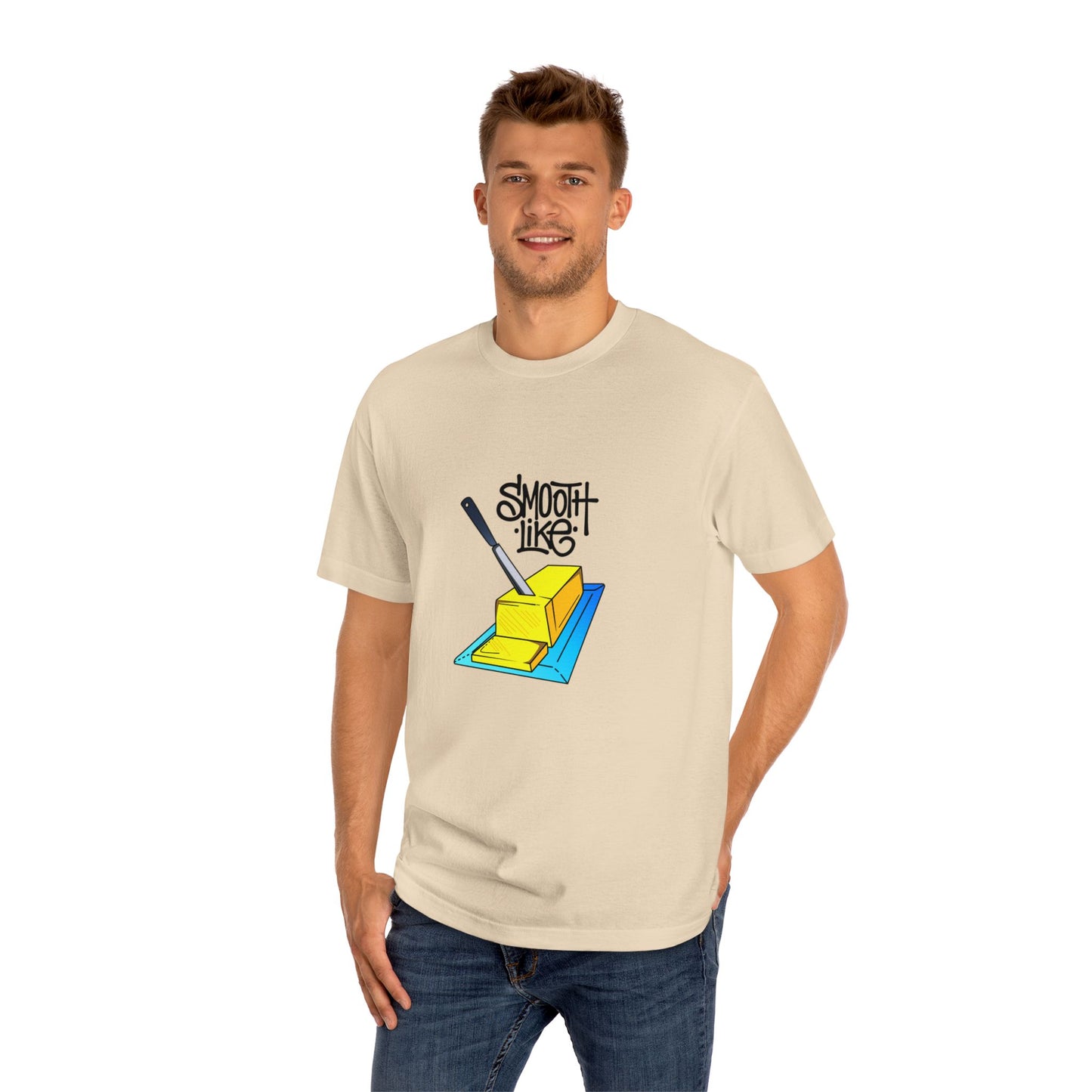 Smooth Like Butter T-Shirt