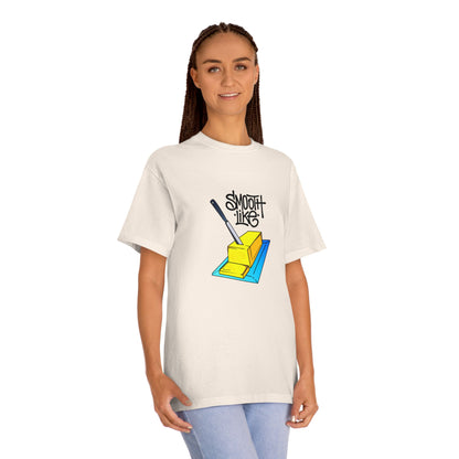 Smooth Like Butter T-Shirt