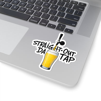 Straight Out Da Tap Beer-Inspired Sticker