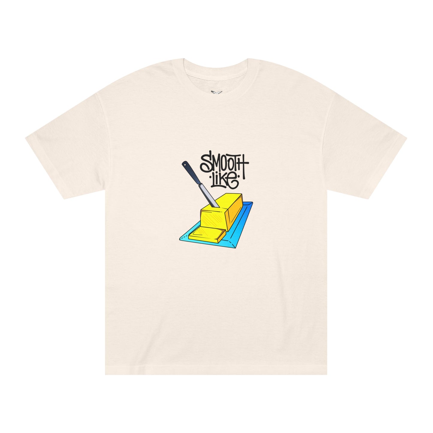 Smooth Like Butter T-Shirt